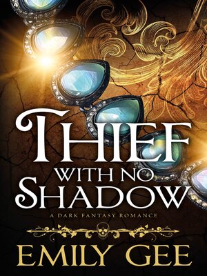 cover image of Thief With No Shadow